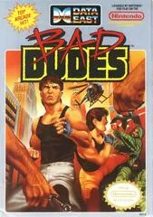 Bad Dudes