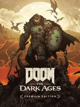 Doom: The Dark Ages [Premium Edition]
