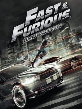 Fast and the Furious: Showdown