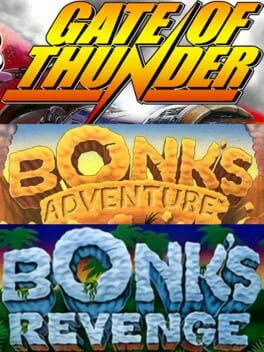 Gate of Thunder, Bonk's Adventure, Bonk's Revenge