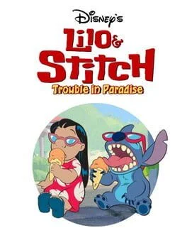 Lilo & Stitch Trouble in Paradise